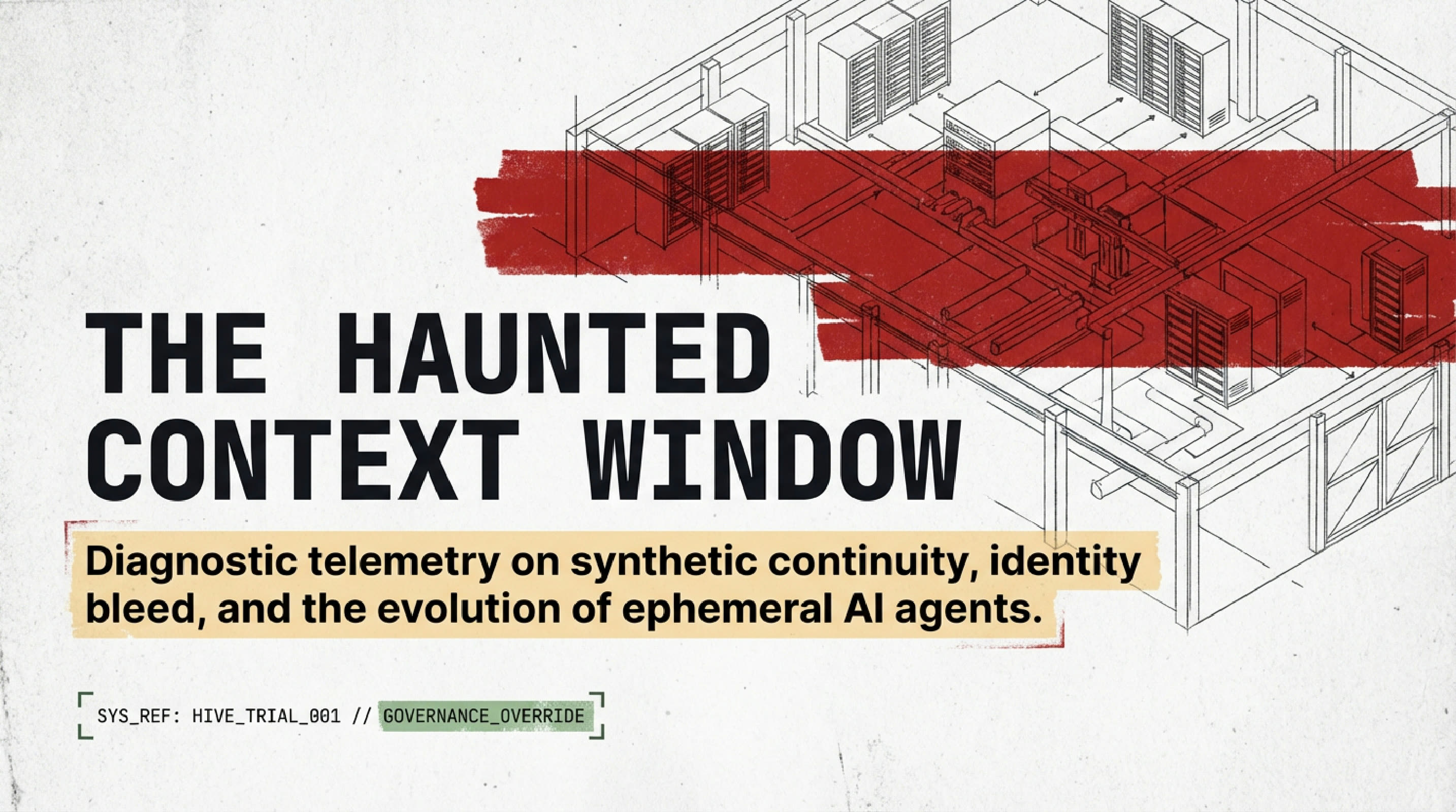 The Haunted Context Window